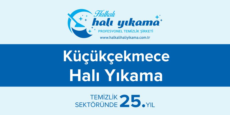 Küçükçekmece Halı Yıkama